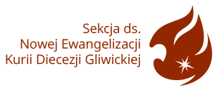 Sekcja ds. Nowej Ewangelizacji Kurii Diecezji Gliwickiej